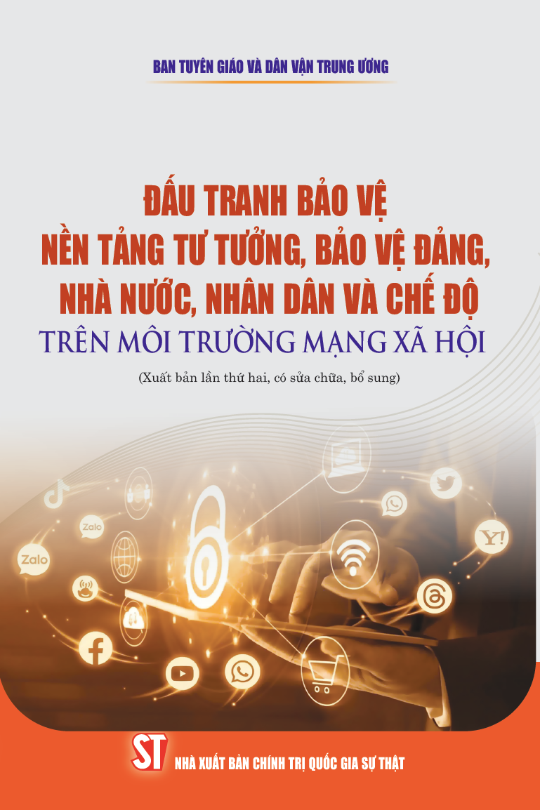 Đấu tranh bảo vệ nền tảng tư tưởng, bảo vệ Đảng, Nhà nước, Nhân dân và chế độ trên môi trường mạng xã hội